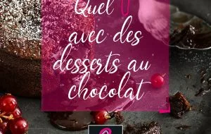 quel vin avec un dessert au chocolat