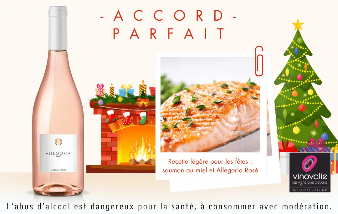 Accord parfait – Recette légère pour les fêtes : saumon au miel et Allegoria Rosé