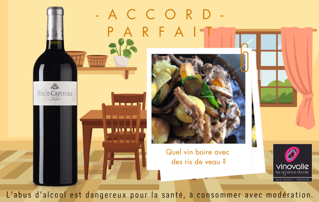 Quel vin boire avec des ris de veau ?